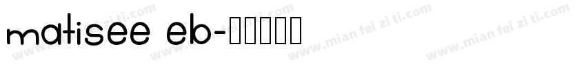 matisee eb字体转换